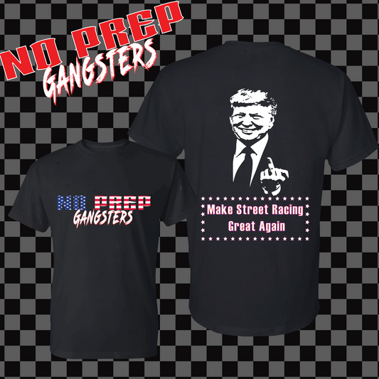 Make street racing great again